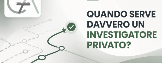 Quando serve davvero un investigatore privato – CTA Academy